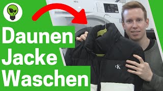 Daunenjacke Waschen amp Trocknen ✅ ULTIMATIVE ANLEITUNG Wie Steppjacke amp Mantel Richtig Reinigen [upl. by Salina497]