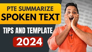 2024 Tips and Template  PTE Summarize Spoken Text  Skill PTE Academic [upl. by Dlonyar]