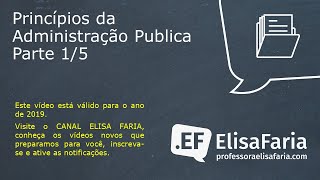 PRINCÍPIOS DA ADMINISTRAÇÃO PÚBLICA COM A PROFESSORA ELISA FARIA 15 [upl. by Cutler363]