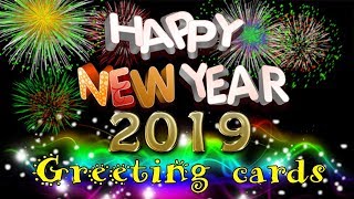 Happy New Year 2019  new year wishes greetings WhatsApp video message [upl. by Ahsenhoj647]