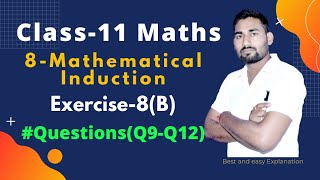 Principle of Mathematical Induction  Class 11 Maths  Chapter 8  Ex8B Q9 to Q12 [upl. by Ayekehs]