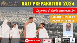 Hajj Preparation 2024  Guide Introduction [upl. by Saxon]