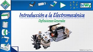 Introducción a la Electromecánica [upl. by Pals]