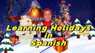 LEARNING HOLIDAYS IN SPANISH [upl. by Endres]