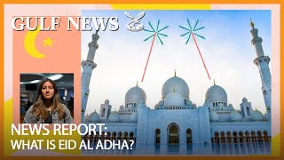 Eid Al Adha What you need to know [upl. by Bergin]