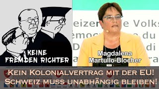 Magdalena MartulloBlocher quotDer Bundesrat will die Schweiz immer noch zur EUKolonie machenquot [upl. by Winifield]