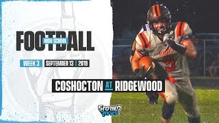 HS Football  Coshocton at Ridgewood 91319 [upl. by Atsok]