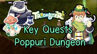 Trickster Online  ทำ Key Quests Poppuri Dungeon 🔑🍄 [upl. by Hgielime701]