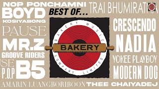 BEST OF BAKERY MUSIC VOL2 LONGPLAY [upl. by Dionis]