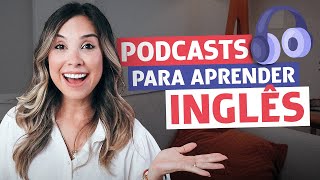 PODCASTS PARA APRENDER INGLÊS  English in Brazil [upl. by Pruter]