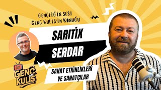 GENÇ KULİS  SARITİX SERDAR ile Sanat Organizasyonları ve Sanatçılarla İlişkiler [upl. by Orbadiah352]