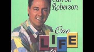 quotI Believe Jesus Died For Mequot  Carroll Roberson [upl. by Thurman]