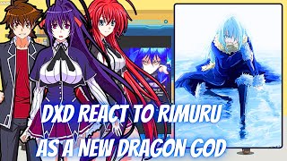 Highschool DxD React To Rimuru As A New Dragon God AU  Gacha Reaction  Rimuru x Harem [upl. by Brynne]