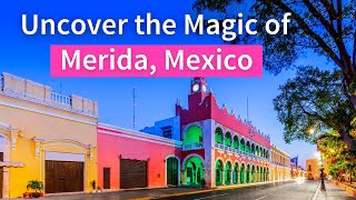 Discover Merida The Yucatán’s Most Sophisticated City [upl. by Rochester]