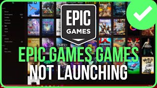 FIXED EPIC GAMES NOT LAUNCHING GAMES  Fix Epic Games Games Not Running [upl. by Det]