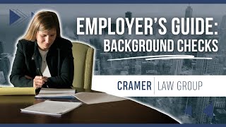 Conducting Background Checks What Every Employer Needs to Know [upl. by Naquin]