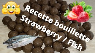 Recette bouillette FRAISE  POISSON [upl. by Darla291]