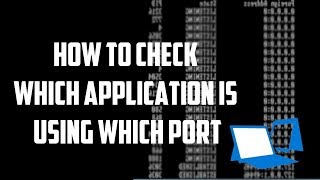 How to check which application is using which port [upl. by Honna]