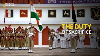 The Duty of Sacrifice  BSF Indias First Line of Defence  National Geographic [upl. by Wylie820]