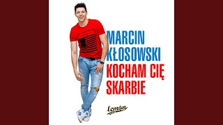 Kocham Cię skarbie [upl. by Sloane]