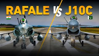 Indias Rafale Vs Pakistans J10C  Rafale vs J10C  Who Wins [upl. by Eibrab]