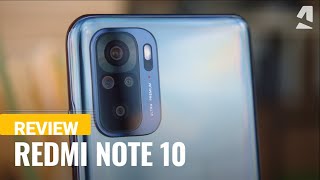 Xiaomi Redmi Note 10 review [upl. by Kyla]