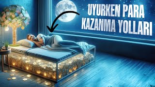 7 Pasif Gelir Fikri Uyurken Para Kazanma Yolları [upl. by Yekcaj]