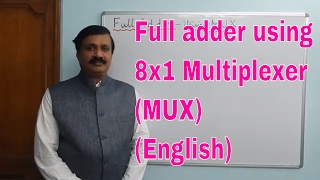 Full adder using 8x1 Multiplexer MUX  Digital Electronics  English [upl. by Vano]