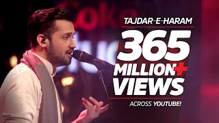 Coke Studio Season 8 TajdareHaram Atif Aslam [upl. by Thomajan]