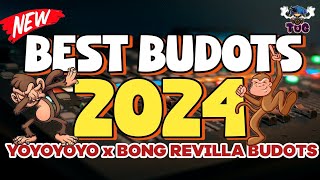 BAGONG TIKTOK BUDOTS REMIX 2024  BONG REVILLA PO BUDOTS x YOYOYO REMIX [upl. by Lau]