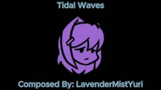 Tidal Waves V2  DDTO Expansion ReElected Scrapped OST [upl. by Quarta636]