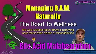 Bile Acid Malabsorption BAM You can manage BAM naturally and fix it permanently Learn How Now [upl. by Navinod171]