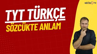 1 TYT Türkçe  Sözcükte ve Sözcük Öbeklerinde Anlam [upl. by Carlock]