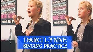 Darci Lynne Singing Practice [upl. by Atnauqal]