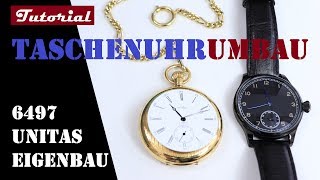 Taschenuhr Umbau  Uhr selber bauen  Tutorial  Eta Untias 6497  6498  DIYUhrenbauer [upl. by Cai510]