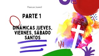 Dinámicas para explicar Jueves Viernes y Sabado Santo a los jovenes Triduo pascual juvenil [upl. by Amsirp]