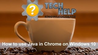 How to use Java in Chrome on Windows 10 [upl. by Pasadis]