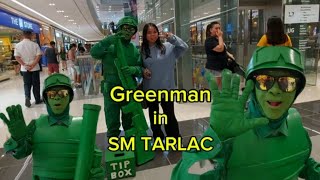 Greenman in SM TARLAC [upl. by Irreg]