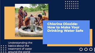 Chlorine Dioxide How to Make Your Drinking Water Safe [upl. by Oirram]