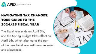 Navigating Tax Changes Your Guide to the 202425 Fiscal Year [upl. by Onitsoga]