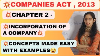 Incorporation of A Company  section 7  companies Act  2013 [upl. by Kaitlyn584]