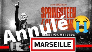 Bruce Springsteen à Marseille Concert annulé On y était [upl. by Margarete674]