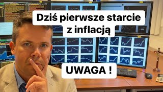 🤔Uwaga dziś pierwsze starcie z inflacją z USA🤔 [upl. by Ravert]