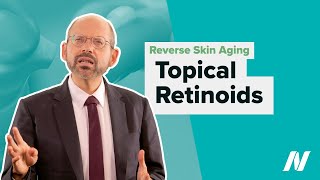 Topical Retinoids to Reverse Skin Aging [upl. by Amian786]