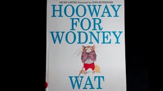 Hooway for Wodney Wat by Helen Lester and Lynn Munsinger read aloud fairytale [upl. by Pirzada]