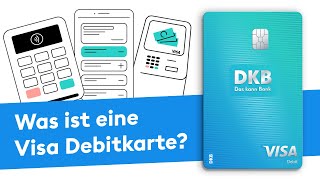 Was ist eine Visa Debitkarte [upl. by Ellainad]