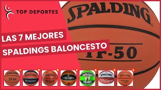 Las 7 mejores spaldings baloncesto [upl. by Edrea]