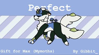 Perfect Animation Meme  GIFT FOR MYMOTHS [upl. by Enerahs930]