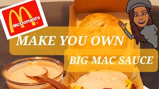 Make Your Own BIG MAC SAUCE RECIPE  McDonalds shorts [upl. by Aynahs]