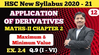 Application of Derivatives Ex24 Part 12  Maximum amp Minimum value 12th New Syllabus  Dinesh Sir [upl. by Fannie610]